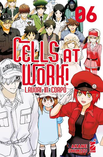 Cells at work! Lavori in corpo. Vol. 6 - Akane Shimizu - Libro Star Comics 2021, Target | Libraccio.it