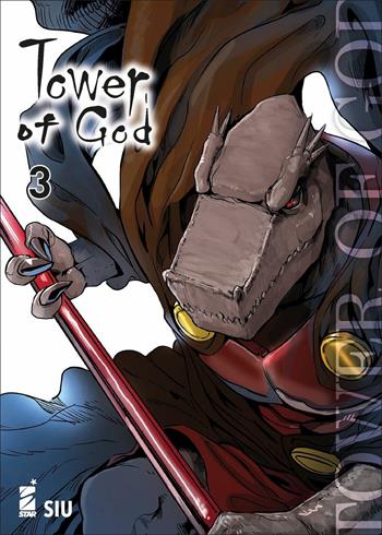 Tower of god. Vol. 3 - Siu - Libro Star Comics 2021, Manhwa | Libraccio.it