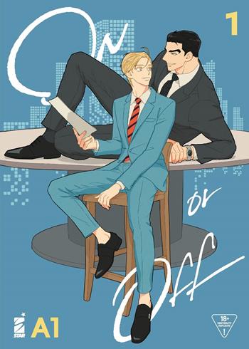 On or off. Vol. 1 - A1 - Libro Star Comics 2021 | Libraccio.it