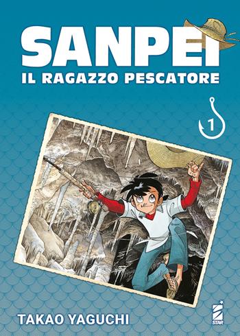 Sanpei. Il ragazzo pescatore. Tribute edition. Vol. 1 - Takao Yaguchi - Libro Star Comics 2022 | Libraccio.it