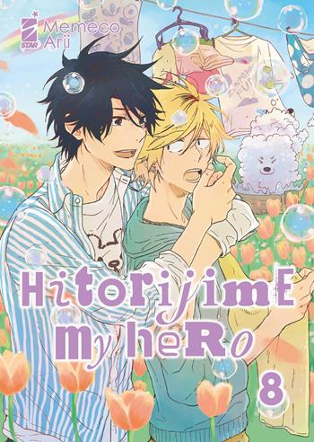 Hitorijime my hero. Vol. 8 - Arii Memeco - Libro Star Comics 2021, Queer | Libraccio.it