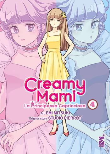 Creamy mami. La principessa capricciosa. Vol. 4 - Emi Mitsuki - Libro Star Comics 2021, Amici | Libraccio.it