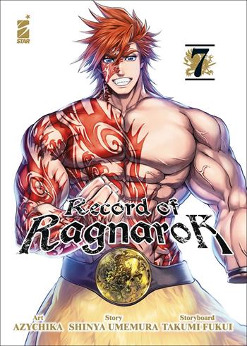 Record of Ragnarok. Vol. 7 - Shinya Umemura, Takumi Fukui - Libro Star Comics 2021, Action | Libraccio.it