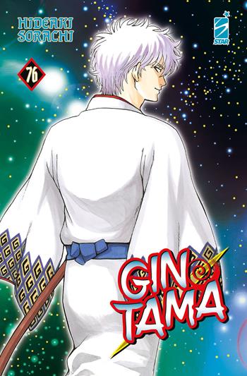 Gintama. Vol. 76 - Hideaki Sorachi - Libro Star Comics 2021 | Libraccio.it