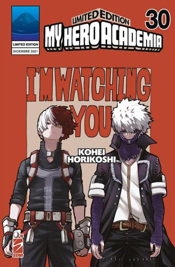 My Hero Academia. Limited edition. Vol. 30: Dabi Dance - Kohei Horikoshi - Libro Star Comics 2021, Dragon | Libraccio.it