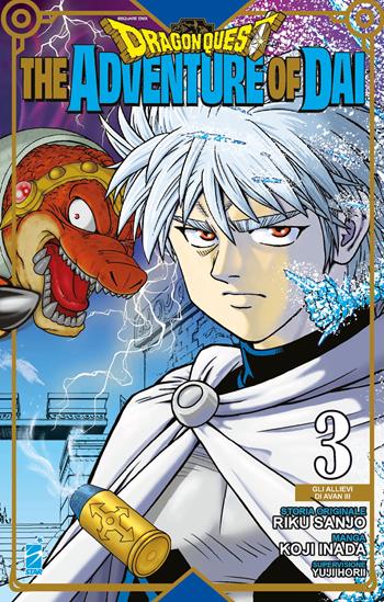 The adventure of Dai. Dragon quest. Vol. 3: Gli allievi di Avan III - Riku Sanjo - Libro Star Comics 2022 | Libraccio.it