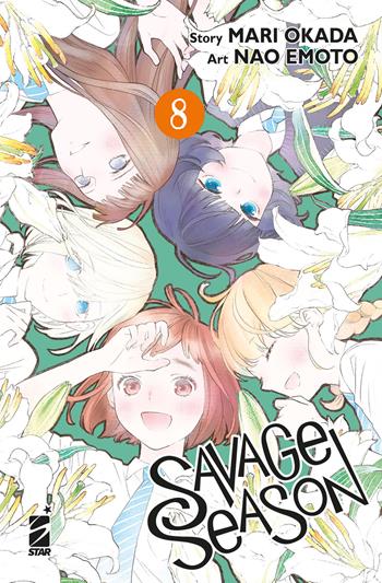 Savage season. Vol. 8 - Mari Okada - Libro Star Comics 2022, Zero | Libraccio.it