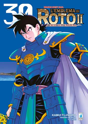 L'emblema di Roto II. Gli eredi dell'emblema. Dragon quest saga. Vol. 30 - Kamui Fujiwara, Takashi Umemura, Yuji Horii - Libro Star Comics 2022 | Libraccio.it