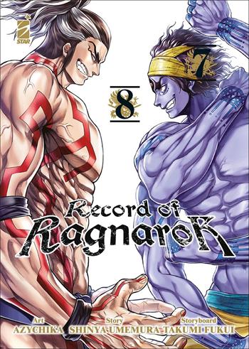 Record of Ragnarok. Vol. 8 - Shinya Umemura, Takumi Fukui - Libro Star Comics 2022, Action | Libraccio.it