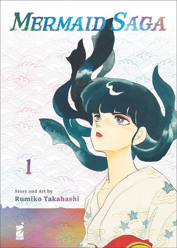 Mermaid saga. Vol. 1 - Rumiko Takahashi - Libro Star Comics 2022, Umami | Libraccio.it