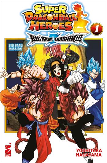 Big bang mission!!! Super dragon ball heroes. Vol. 1: Big bang mission - Yoshitaka Nagayama - Libro Star Comics 2022 | Libraccio.it