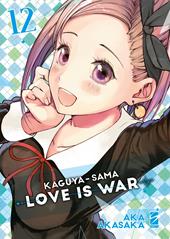 Kaguya-sama. Love is war. Vol. 12