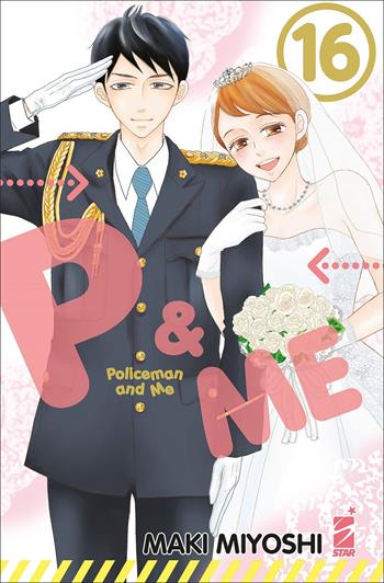 P&me. Policeman and me. Vol. 16 - Maki Miyoshi - Libro Star Comics 2022, Express | Libraccio.it