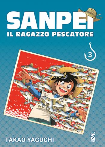 Sanpei. Il ragazzo pescatore. Tribute edition. Vol. 3 - Takao Yaguchi - Libro Star Comics 2022 | Libraccio.it
