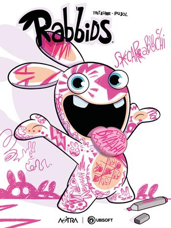 Scarabocchi. Rabbids. Ediz. variant - Thitaume - Libro Star Comics 2022, Ubisoft | Libraccio.it