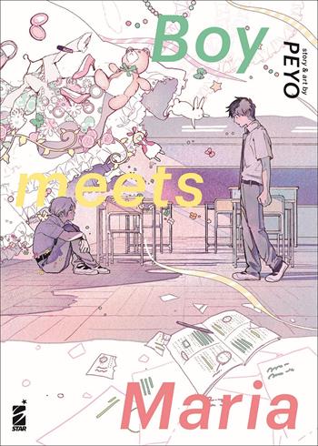 Boy meets Maria - Peyo - Libro Star Comics 2022, Queer | Libraccio.it