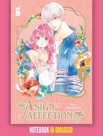 A sign of affection. Con notebook. Vol. 1 - Suu Morishita - Libro Star Comics 2022, Amici | Libraccio.it