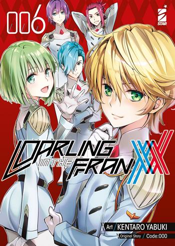 Darling in the Franxx. Vol. 6 - Kentaro Yabuki - Libro Star Comics 2022, Fan | Libraccio.it