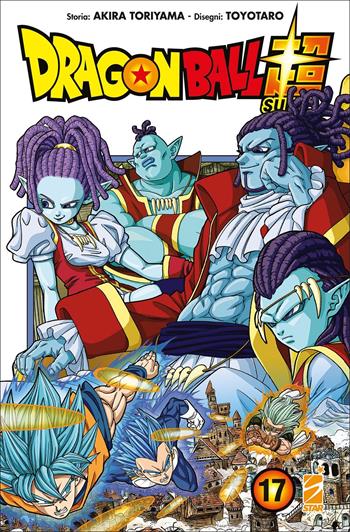 Dragon Ball Super. Vol. 17 - Akira Toriyama, Toyotaro - Libro Star Comics 2022 | Libraccio.it