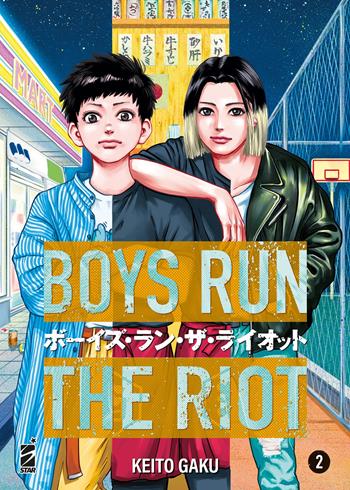 Boys run the riot. Vol. 2 - Keito Gaku - Libro Star Comics 2022, Queer | Libraccio.it