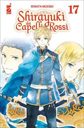 Shirayuki dai capelli rossi. Vol. 17