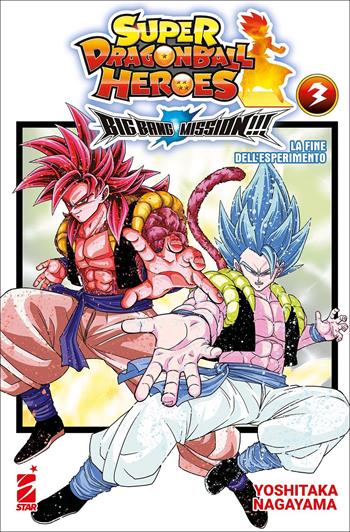 Big bang mission!!! Super dragon ball heroes. Vol. 3: La fine dell'esperimento - Yoshitaka Nagayama - Libro Star Comics 2022 | Libraccio.it