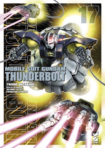 Mobile suit Gundam Thunderbolt. Vol. 17 - Yasuo Ohtagaki, Hajime Yatate, Yoshiyuki Tomino - Libro Star Comics 2022, Gundam universe | Libraccio.it