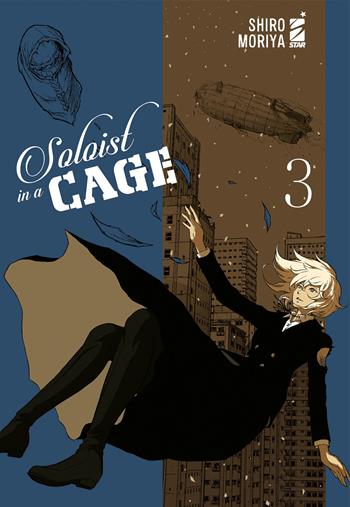 Soloist in a cage. Vol. 3 - Shiro Moriya - Libro Star Comics 2022, Wonder | Libraccio.it