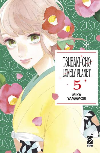 Tsubaki-cho Lonely Planet. New edition. Vol. 5 - Mika Yamamori - Libro Star Comics 2022, Turn Over | Libraccio.it