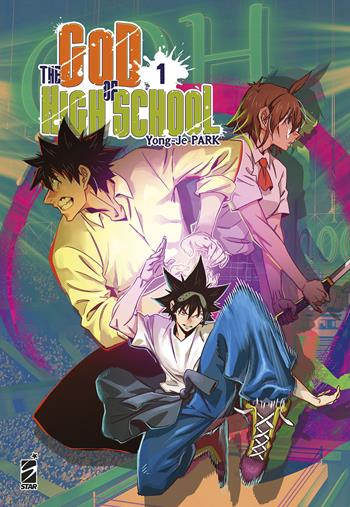 The god of high school. Vol. 1 - Yong-Je Park - Libro Star Comics 2023 | Libraccio.it