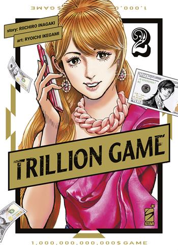 Trillion game. Vol. 2 - Riichiro Inagaki - Libro Star Comics 2023, Greatest | Libraccio.it