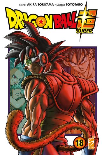 Dragon Ball Super. Vol. 18 - Akira Toriyama, Toyotaro - Libro Star Comics 2023 | Libraccio.it