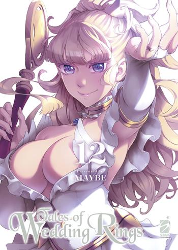 Tales of wedding rings. Vol. 12 - Maybe - Libro Star Comics 2023, Wonder | Libraccio.it