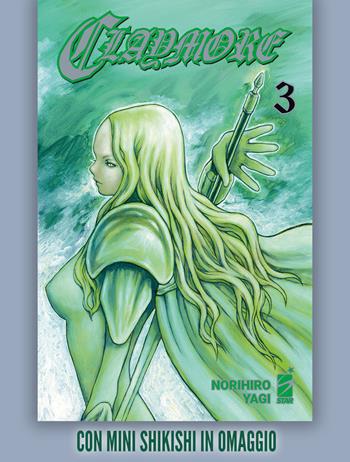 Claymore. New edition. Con mini shikishi. Vol. 3 - Norihiro Yagi - Libro Star Comics 2023 | Libraccio.it