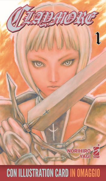 Claymore. New edition. Con illustration card di «Ariadne in the blue sky». Vol. 1 - Norihiro Yagi - Libro Star Comics 2022 | Libraccio.it