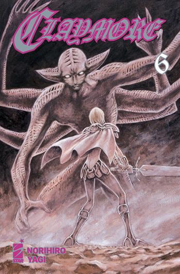 Claymore. New edition. Vol. 6 - Norihiro Yagi - Libro Star Comics 2023 | Libraccio.it
