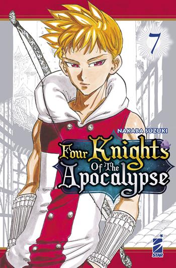 Four knights of the apocalypse. Vol. 7 - Nakaba Suzuki - Libro Star Comics 2023, Stardust | Libraccio.it
