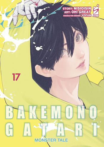 Bakemonogatari. Monster tale. Vol. 17 - NisiOisiN - Libro Star Comics 2023, Zero | Libraccio.it