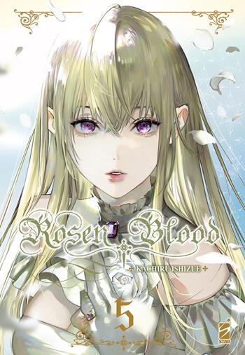 Rosen blood. Vol. 5 - Kachiru Ishizue - Libro Star Comics 2023, Ghost | Libraccio.it