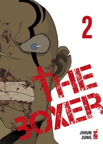 The boxer. Vol. 2 - Jihun Jung - Libro Star Comics 2023, Manhwa | Libraccio.it