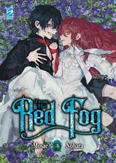 From the red fog. Vol. 3