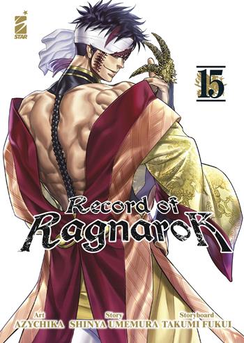 Record of Ragnarok. Vol. 15 - Shinya Umemura, Takumi Fukui - Libro Star Comics 2023, Action | Libraccio.it