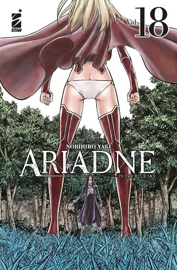 Ariadne in the blue sky. Vol. 18 - Norihiro Yagi - Libro Star Comics 2023, Kappa extra | Libraccio.it