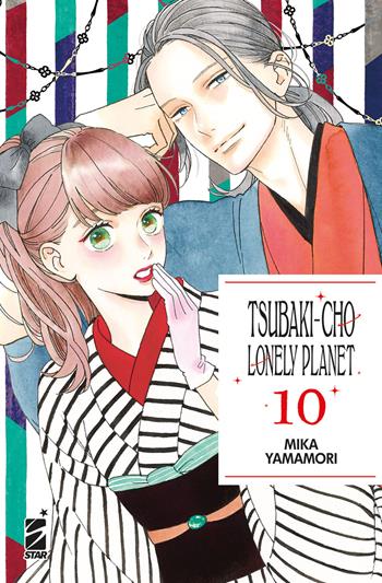 Tsubaki-cho Lonely Planet. New edition. Vol. 10 - Mika Yamamori - Libro Star Comics 2023, Turn Over | Libraccio.it