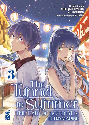 The tunnel to summer. The exit of goodbyes: Ultramarine. Vol. 3 - Mokune Hachi, Kukka - Libro Star Comics 2023, Kappa extra | Libraccio.it