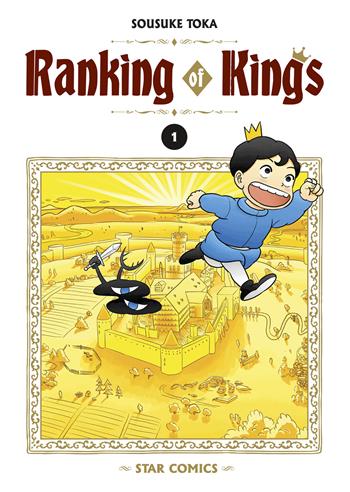 Ranking of kings. Vol. 1 - Sousuke Toka - Libro Star Comics 2023, Wonder | Libraccio.it