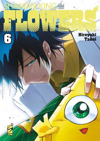 Shaman king flowers. Vol. 6 - Hiroyuki Takei - Libro Star Comics 2023 | Libraccio.it
