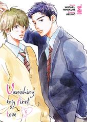 Vanishing my first love. Vol. 6