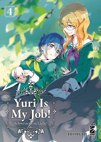 Yuri is my job!. Vol. 4 - Miman - Libro Star Comics 2023, Queer | Libraccio.it