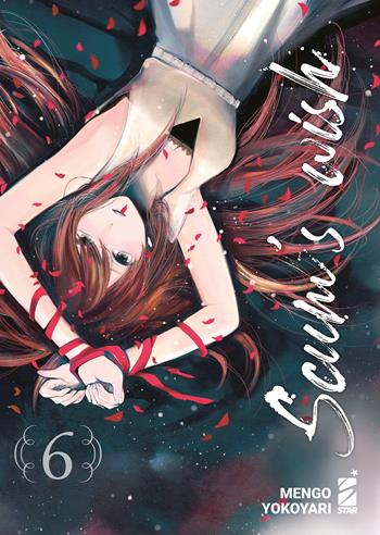 Scum's wish. Vol. 6 - Mengo Yokoyari - Libro Star Comics 2023, Kappa extra | Libraccio.it